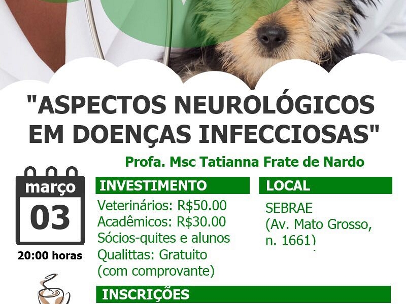 Palestra "Aspectos NeurolÃ³gicos em DoenÃ§as Infecciosas"